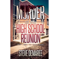 Murder at the High School Reunion - Paperback