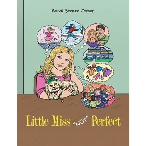 Little Miss "Not" Perfect - Paperback