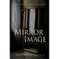 Mirror Image: the challenge of love - Paperback