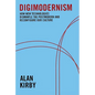 Digimodernism - Paperback
