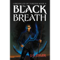 The Black Breath - Paperback