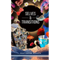 Transitions & Selves - Paperback