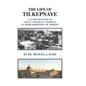 The Life of Tilkepnaye: A 12 Month Study of Native Chaldean Catholics in Their Hometown of Tilkepe - Hardcover