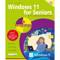 Windows 11 for Seniors in Easy Steps: Covers the Windows 11 2024 Update - Paperback