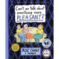Can't We Talk about Something More Pleasant?: A Memoir - Hardcover