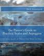 The Pianist's Guide to Practical Scales and Arpeggios: As They Occur in Pieces You Want to Play - Paperback
