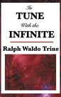 In Tune with the Infinite - Hardcover