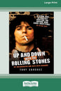 Up and Down with the Rolling Stones: My Rollercoaster Ride With Keith Richards [Standard Large Print 16 Pt Edition] - Paperback