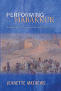 Performing Habakkuk - Paperback