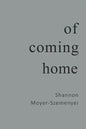 Of Coming Home - Paperback