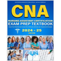 CNA Nursing Assistant Certification Exam Prep Textbook: Unlock Your Potential and Conquer the CNA Exam with Ease and Empowered Strategies - Paperback