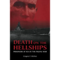 Death on the Hellships: Prisoners at Sea in the Pacific War - Paperback