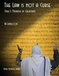 The Law is not a Curse Workbook: Paul's Midrash in Galatians - Paperback