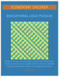 Elementary Children Educational Logic Puzzles: Brain Exercise Puzzle Book Combined With Word Circle and Also First Sudoku With Letter Scrambler Educat - Paperback