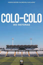Colo-Colo: 365 historias - Paperback