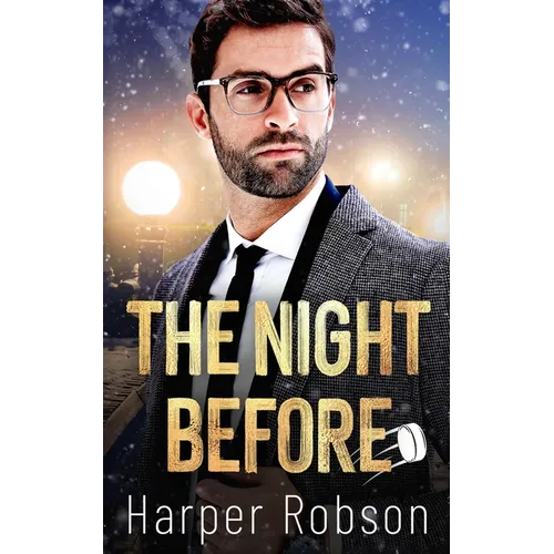 The Night Before: A Seattle Sasquatch M/M Holiday Romance - Paperback