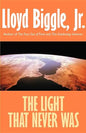 The Light That Never Was - Paperback