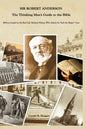 Sir Robert Anderson The Thinking Man's Guide to the Bible - Paperback