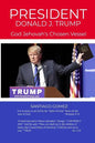 President Donald J. Trump: God Jehovah's Chosen Vessel - Paperback