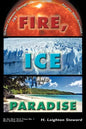 Fire, Ice and Paradise - Paperback