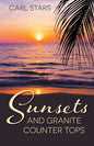 Sunsets and Granite Counter Tops - Paperback