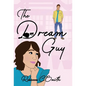 The Dream Guy - Hardcover