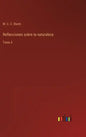Reflecciones sobre la naturaleza: Tomo 3 - Hardcover