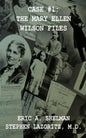 Case #1: The Mary Ellen Wilson Files - Paperback