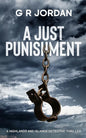 A Just Punishment: A Highlands and Islands Detective Thriller - Paperback