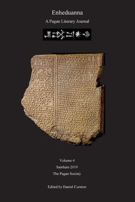 Enheduanna: A Pagan Literary Journal Volume 4 - Paperback