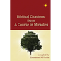 Biblical Citations from A Course in Miracles - Paperback