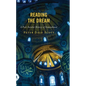 Reading the Dream: A Post-Secular History of Enmindment - Paperback