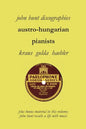 Austro-Hungarian Pianists, Discographies, Lili Krauss, Friedrich Gulda, Ingrid Haebler - Paperback