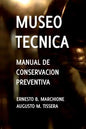 Manual de Conservacion Preventiva: Museotecnica: Museotecnica - Paperback