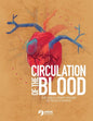Circulation of the Blood: The circulatory system for Young Scientists - Paperback