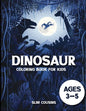 Dinosaur Coloring Book for Kids 3-5: Dinosaur activity books for kids Ages 3-5 (Fun Activities for Kids) - Paperback