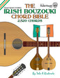 The Irish Bouzouki Chord Bible: GDAD Irish Tuning 2,520 Chords - Paperback