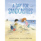 A Day for Sandcastles - Hardcover