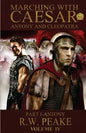 Marching With Caesar-Antony and Cleopatra: Part I-Antony - Paperback