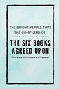 The Six Books Agreed Upon - Paperback