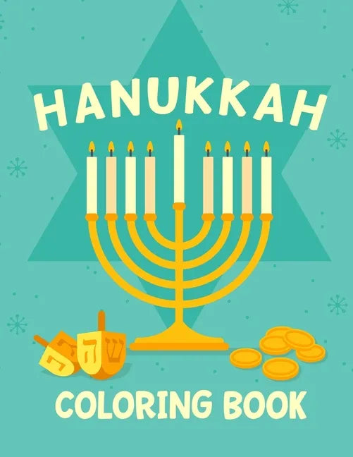 Hanukkah Coloring Book: Activity Book for Kids (8.5" x 11" ) One Sided Pages For Hebrew Pre School, Synagogue Kindergarten Jewish Gifts - Paperback