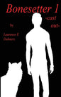 Bonesetter - Paperback