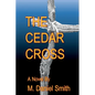 The Cedar Cross - Paperback