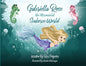 Gabriella Rose the Mermaid at Seahorse World - Paperback