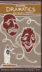 Aristotle DRAMATICS: also known as POETICS - Hardcover