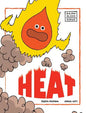 Heat - Hardcover