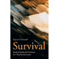 Survival: Radical Spiritual Practices for Trauma Survivors - Paperback