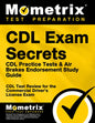 CDL Exam Secrets - CDL Practice Tests & Air Brakes Endorsement Study Guide: CDL Test Review for the Commercial Driver's License Exam - Paperback