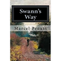 Swann's Way: Remembrance of Things Past, Volume One - Paperback