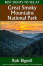 Best Sights to See at Great Smoky Mountains National Park - Paperback